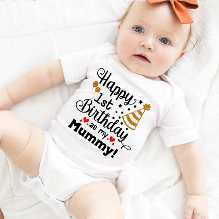 Happy 1st Birthday As My Mummy Baby Bodysuit – Short Sleeve  for Newborns & Toddlers