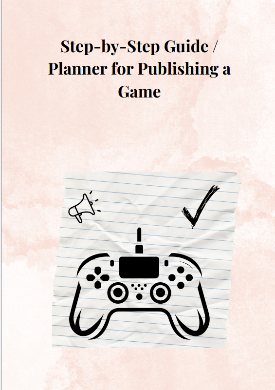 Game Dev's Ultimate Publishing Roadmap: From Research to Pre-Launch and Beyond